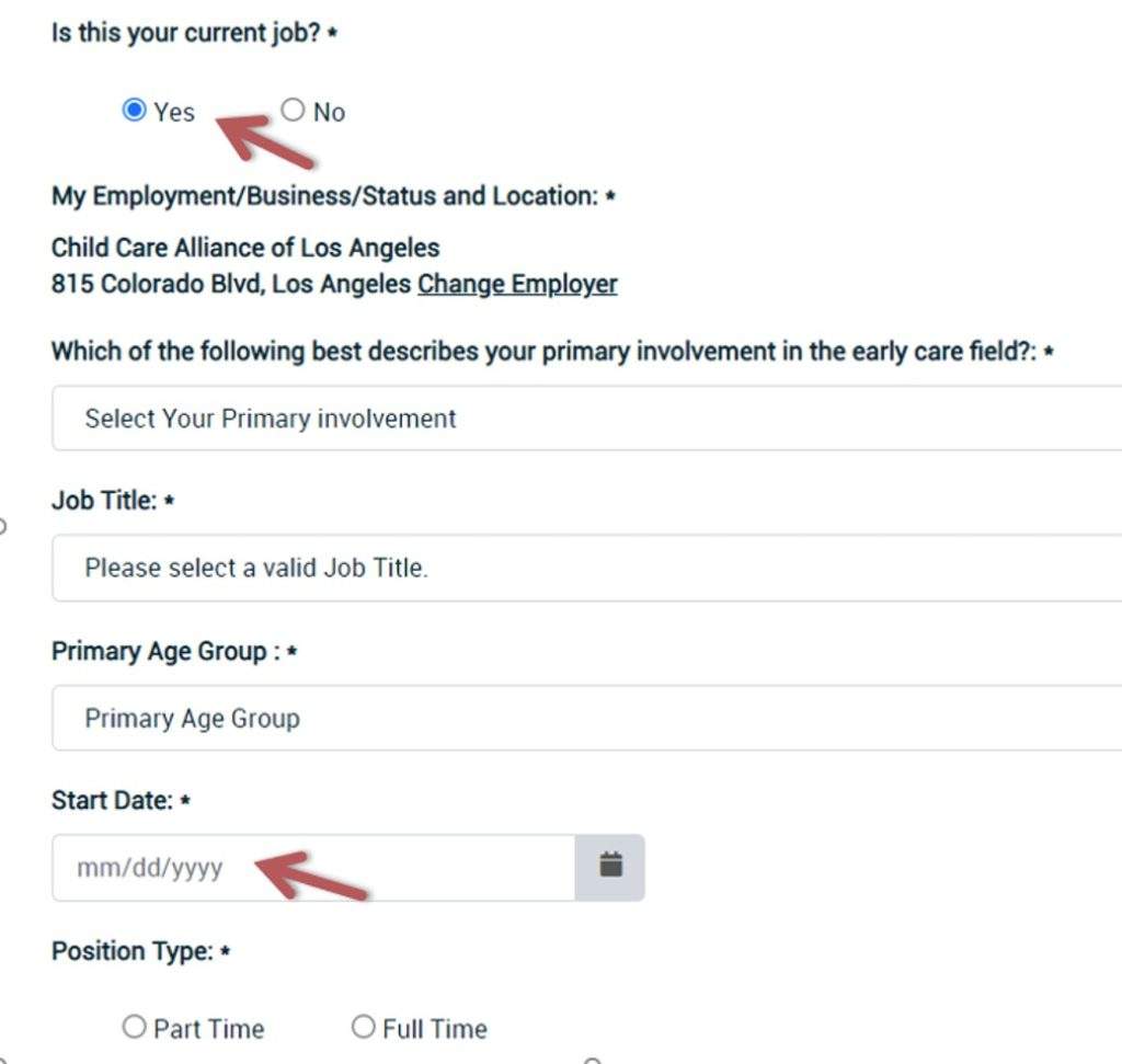 Arrow pointing to Is this your current employer? Yes is selected. Additional arrow points to start date field.